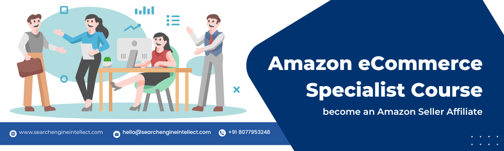 Best Amazon eCommerce Specialist Course in Bareilly