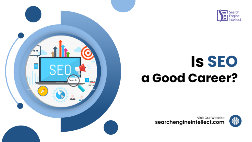 SEO a Good Career