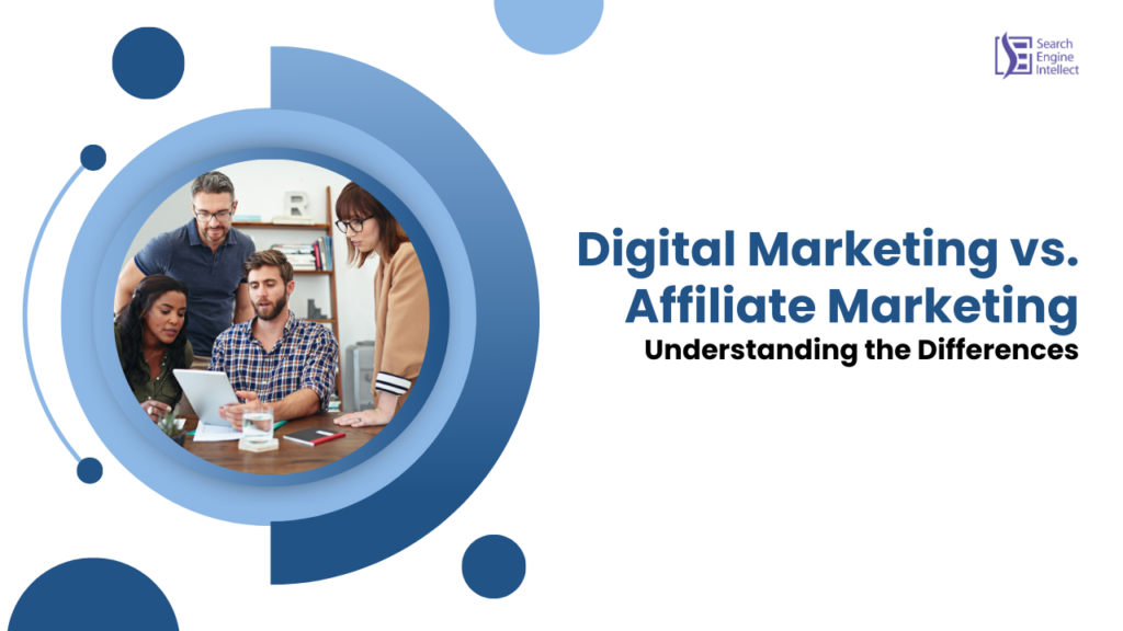 Digital Marketing vs Affiliate Marketing